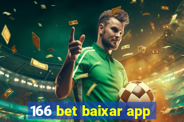 166 bet baixar app